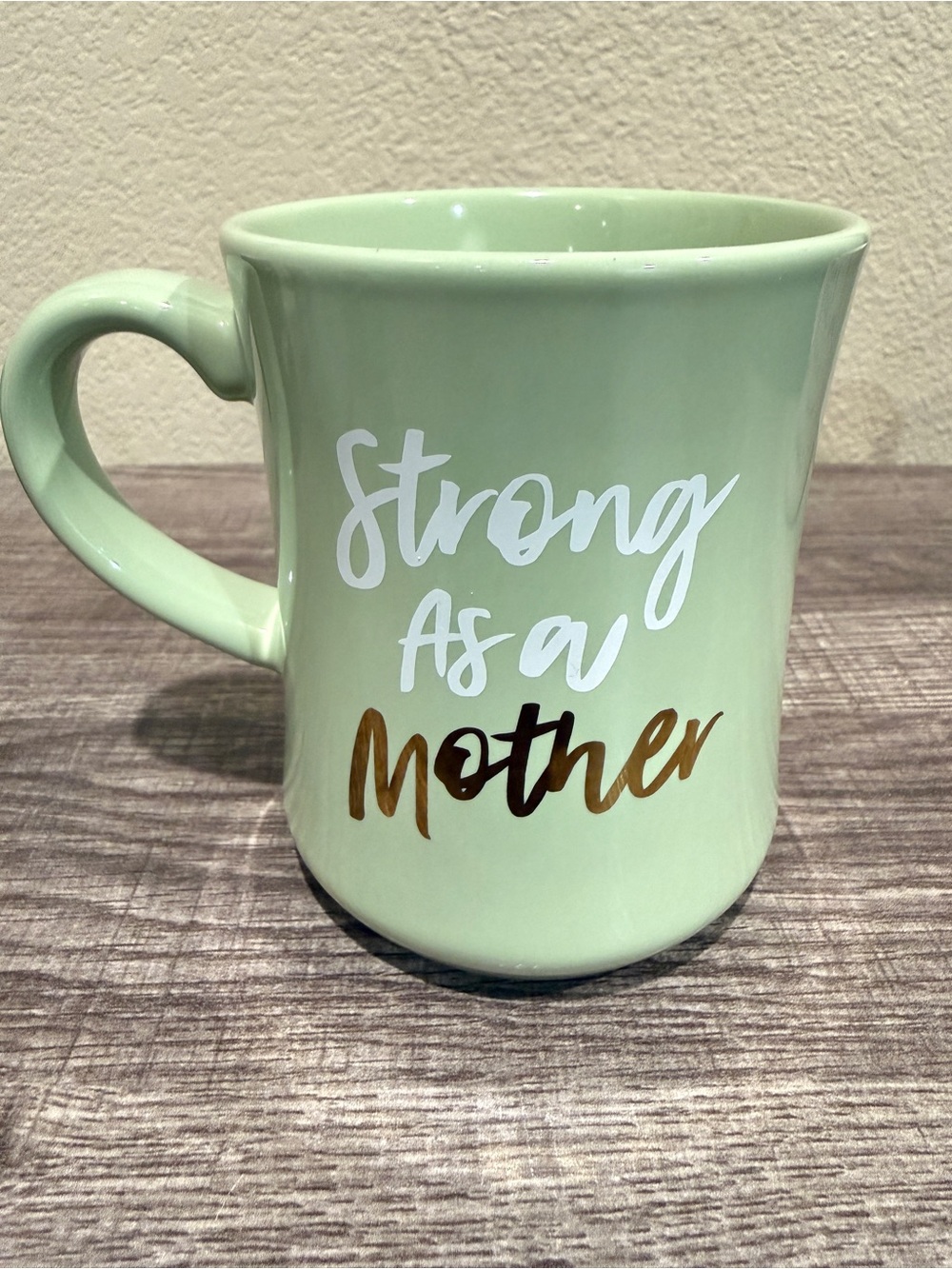 Threshold Mint Green "Strong As a Mother" Ceramic Mug 11oz